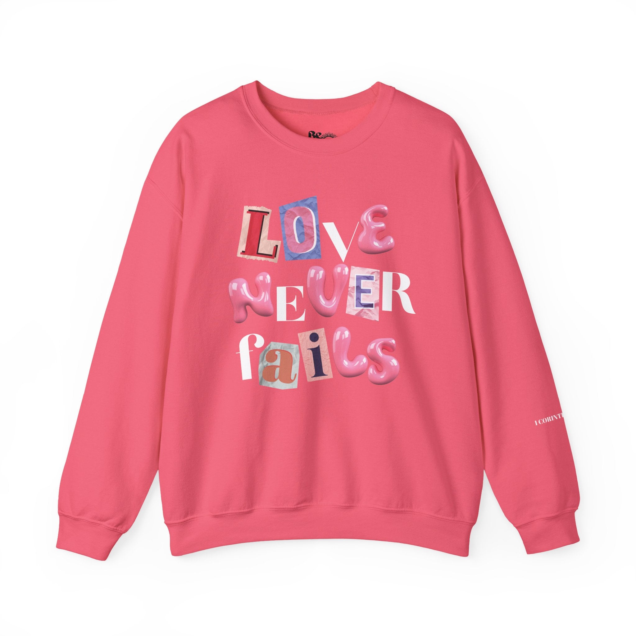 Love Never Fails Sweatshirt
Christian Unisex Apparel