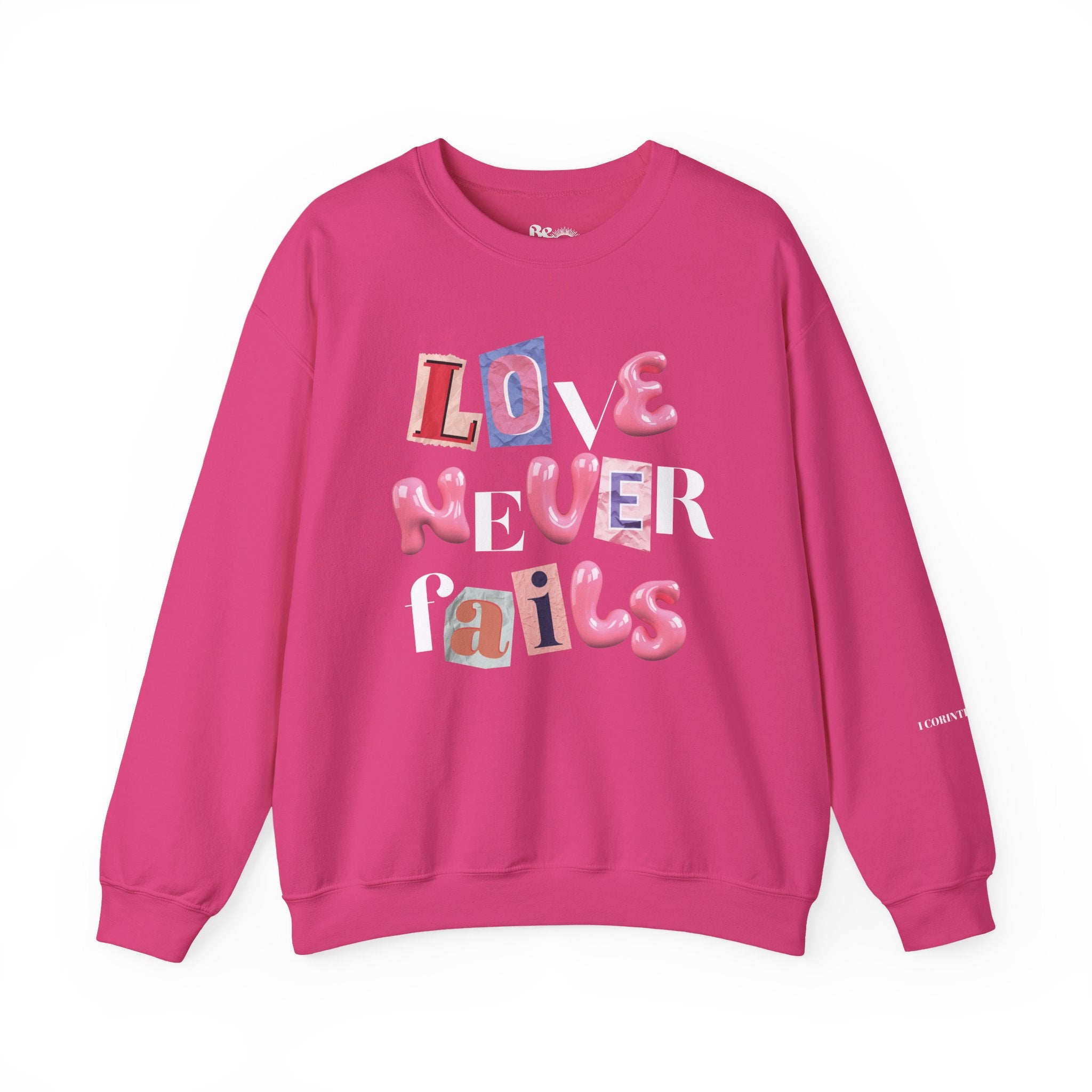 Love Never Fails Sweatshirt
Christian Unisex Apparel