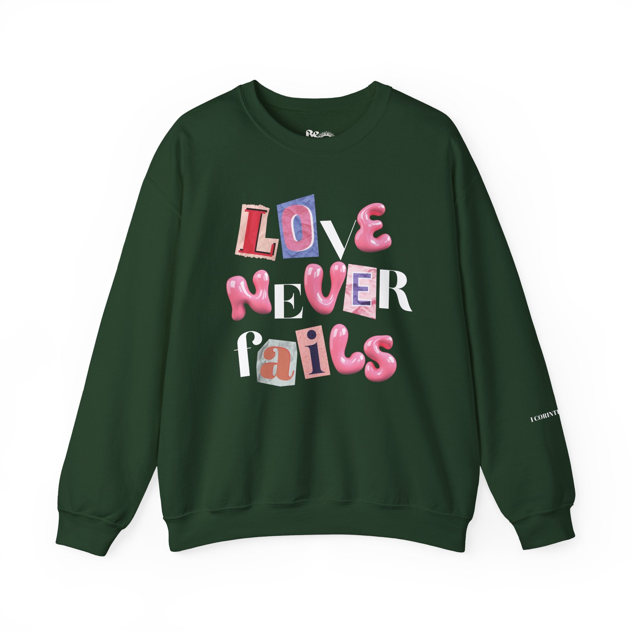 Love Never Fails Sweatshirt
Christian Unisex Apparel