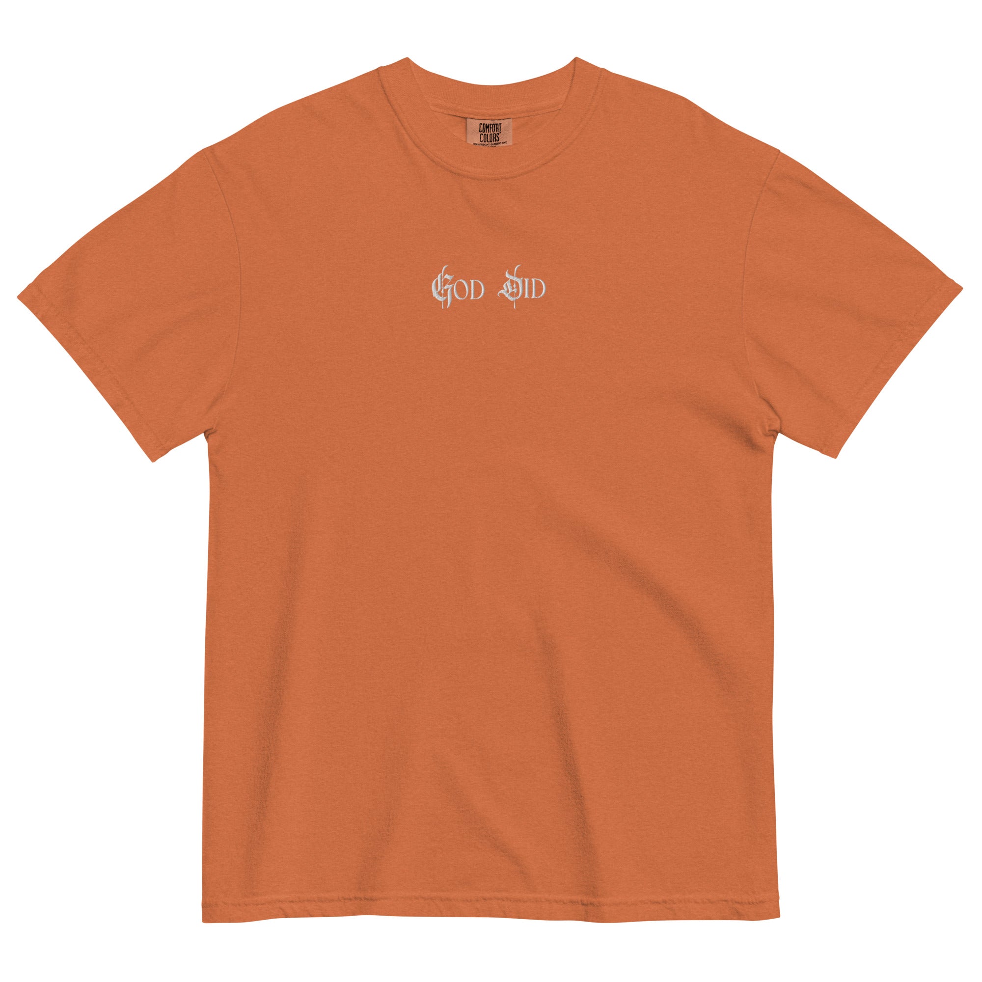 God Did T-shirt
Christian Unisex Apparel